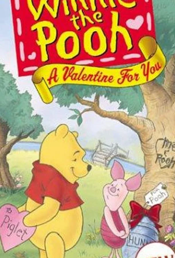 Винни Пух: Валентинка для тебя Мультфильм1999смотреть онлайн бесплатно
