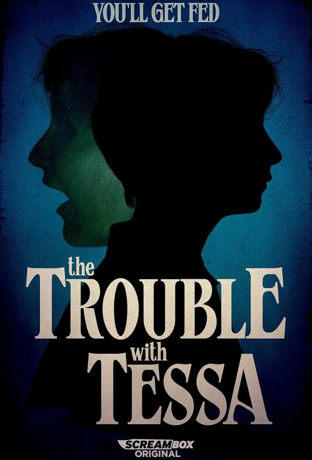 Проблема с Тессой Сериал2025смотреть онлайн бесплатно