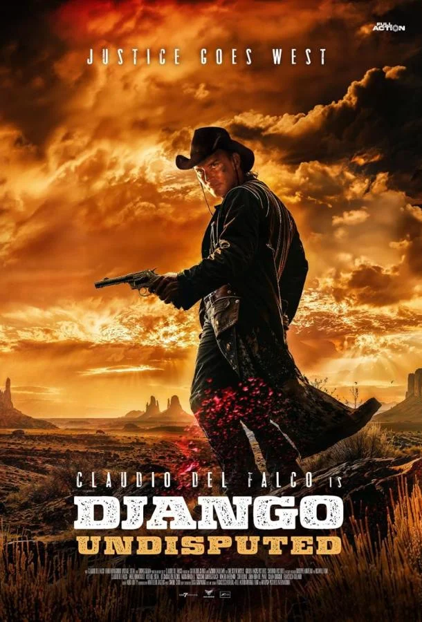 Джанго Непревзойдённый Фильм2025смотреть онлайн бесплатно